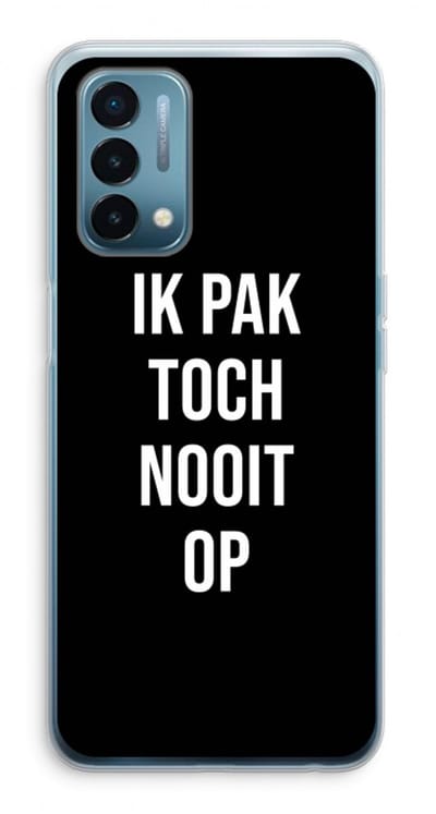 Case Company® - Hoesje geschikt voor OnePlus Nord N200 5G hoesje - Ik pak nooit op - Zwart - Soft Cover Telefoonhoesje - Bescherming aan alle Kanten en Schermrand