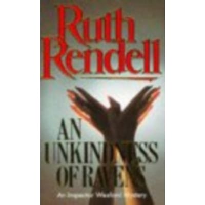 An Unkindness Of Ravens - Wexford - Ruth Rendell