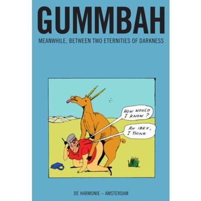 Meanwhile, Between Two Eternities Of Darkness - Gummbah