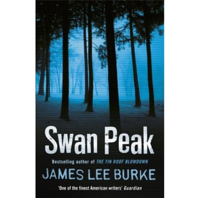 Swan Peak - Dave Robicheaux - James Lee (Author) Burke