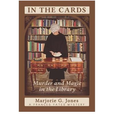 In The Cards - Marjorie G. (Marjorie G. Jones)