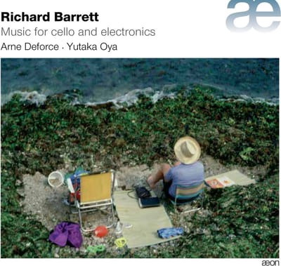 Arne Deforce & Yutaka Oya - Barrett: Music For Cello And Electronics (2 CD)