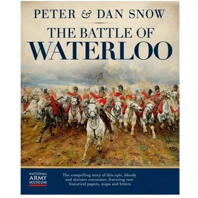 The Battle Of Waterloo - Peter Snow