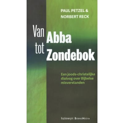 Van Abba Tot Zondebok - Paul Petzel