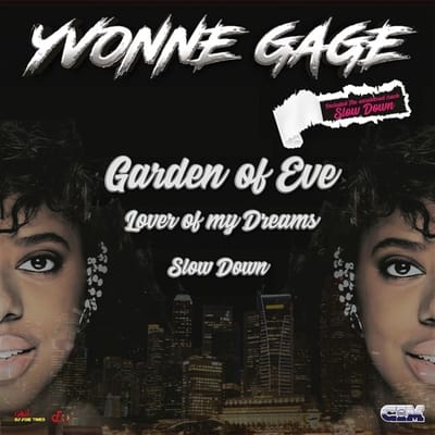 Yvonne Gage - Garden Of Eve/Lover Of My Dreams/Slow Down (LP)