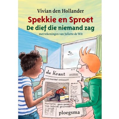 De Dief Die Niemand Zag - Spekkie En Sproet - Vivian den Hollander