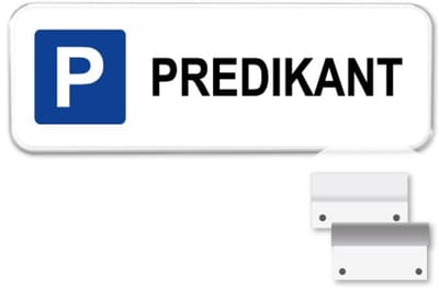 Parkeerbord Predikant - Weerbestendig Aluminium - 40x15 cm - Bevestiging: Met muur-/ wandmontage beugels