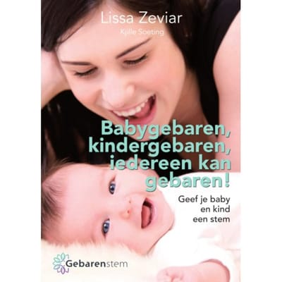 Babygebaren, Kindergebaren, Iedereen Kan Gebaren! - Lissa Zeviar