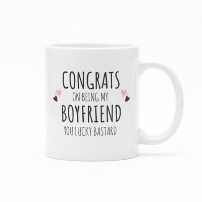 Congrats on Being My Boyfriend Mok 330 ml – Grappige Liefde Quote Keramische Mok – Romantisch Cadeau voor Je Vriend