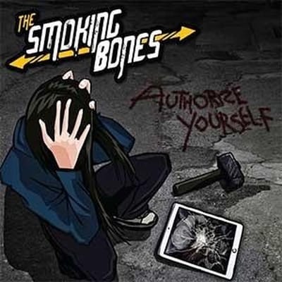 Smoking Bones - Authorize Yourself (CD)