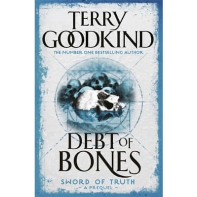 Debt Of Bones - Terry Goodkind