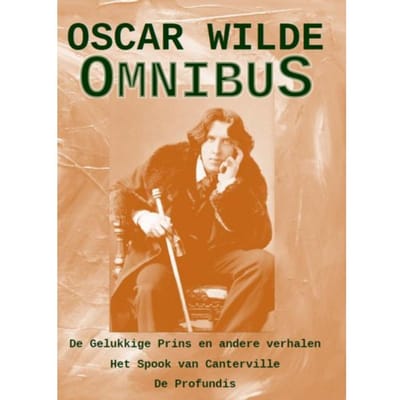 Oscar Wilde Omnibus - Oscar Wilde