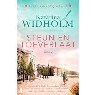 Steun En Toeverlaat - Het Zweedse Lot - Katarina Widholm