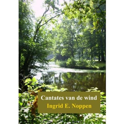 Cantates Van De Wind - Ingrid E. Noppen