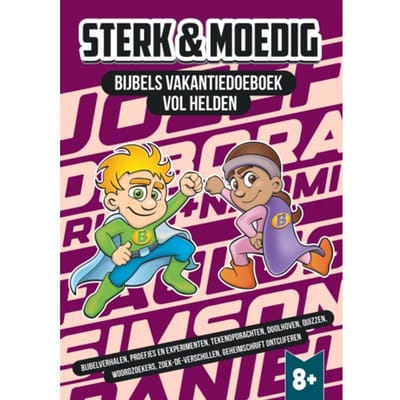 Sterk En Moedig