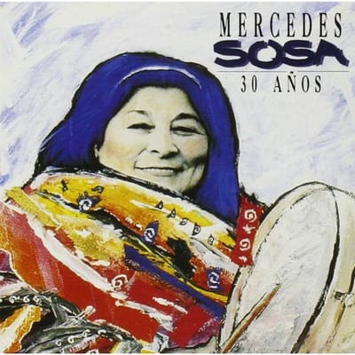 CD MERCEDES SOSA 30 Jaar 5187892 Verve World 1993 Argentinië Latijn Gebruikt