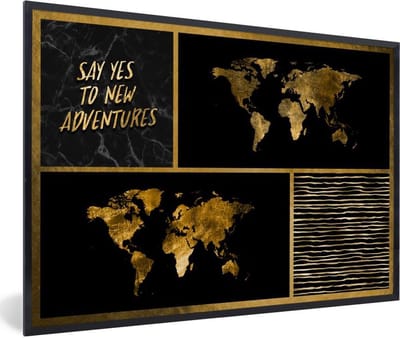 Poster in lijst - Fotolijst 60x40 cm - Posters - Wereldkaart - - Spreuken - Goud - Posterlijst zwart - Decoratie - Wanddecoratie woonkamer - Muurdecoratie slaapkamer