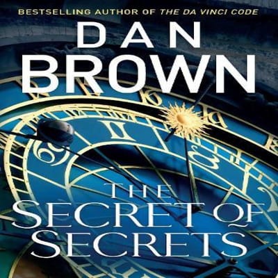 The Secret Of Secrets - Robert Langdon - Dan Brown