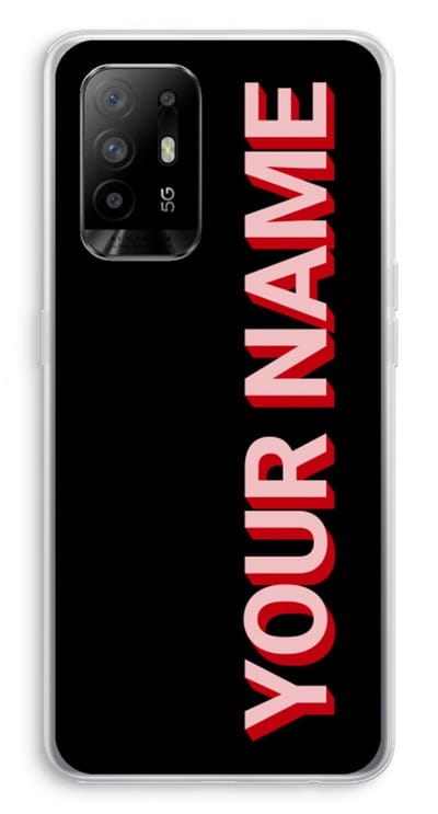 Gepersonaliseerd - Case Company® - Hoesje geschikt voor Oppo A94 5G hoesje - Namecase - Soft Cover Telefoonhoesje - Bescherming aan alle Kanten en Schermrand