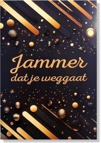 Jammer Dat Je Weggaat - 12x17cm - Gevouwen kaart inclusief envelop - Afscheid Collega