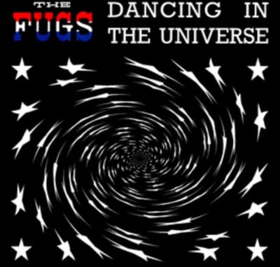 The Fugs - Dancing In The Universe (CD)