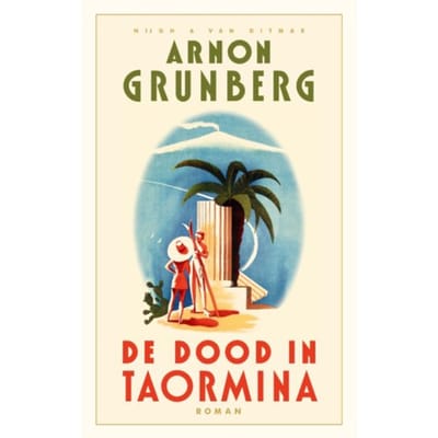 De Dood In Taormina - Arnon Grunberg