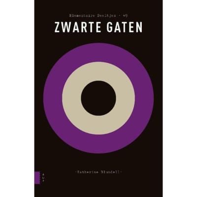 Zwarte Gaten - Elementaire Deeltjes - Katherine Blundell