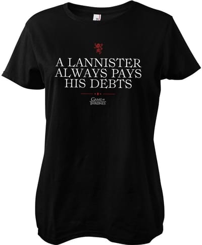 Game of Thrones T-shirt A Lannister Always Pays His Debts Girly Tee WB-5-GOT006-H84-2