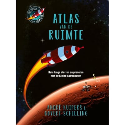 Atlas Van De Ruimte - André Kuipers - André Kuipers