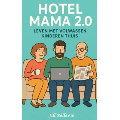 Hotel Mama 2.0 - Jill Bellevie