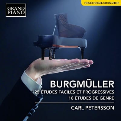 Carl Petersson - Burgmüller: 25 Études Faciles Et Progressives | 18 Études de Genre (CD)