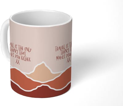 Mok - Koffiemok - Spreuken - Quotes - Travel is the only thing that makes you richer - Oranje - Mokken - 350 ML - Beker - Koffiemokken - Theemok - Mok met tekst