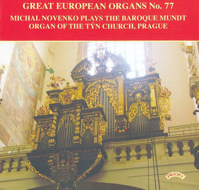 Great European Organs No.77 / The Baroque Mundt Organ Of The Tyn Church. Prague