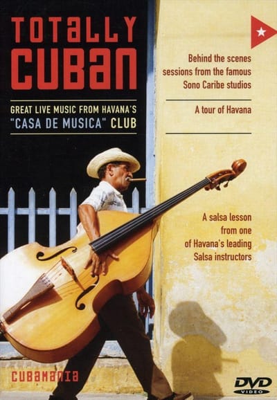 Totally Cuban: Great Live Music from Havana's Casa [DVD]