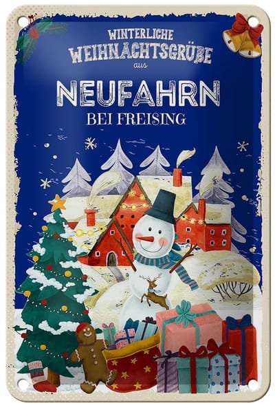 Blechschild Weihnachtsgrüße NEUFAHRN BEI FREISING Dekoration 12x18cm