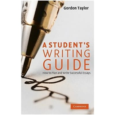 A Student's Writing Guide - Taylor, Gordon (Monash Universit