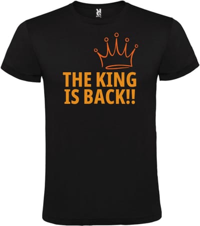 Koningsdag Party Shirt-Shirt met leuke tekst-Zwart-The King is back-Maat S