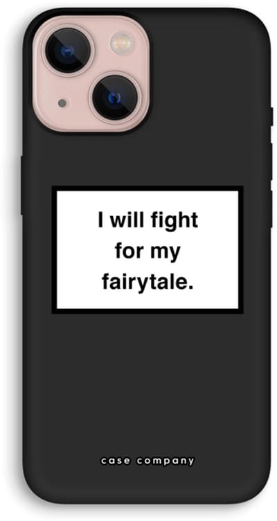 Case Company® - Hoesje geschikt voor iPhone 13 mini hoesje - Fight for my fairytale - Biologisch Afbreekbaar Telefoonhoesje - Bescherming alle Kanten en Schermrand