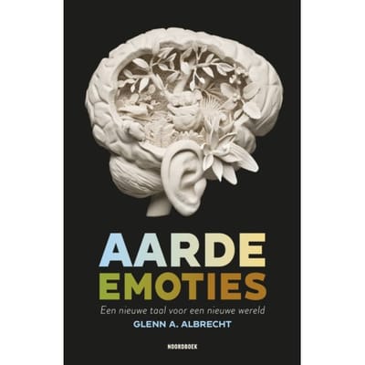 Aarde-Emoties - Glenn A. Albrecht