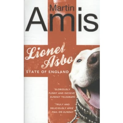 Lionel Asbo - Martin Amis