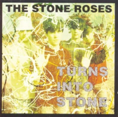 Turns Into Stone - The Stone Roses