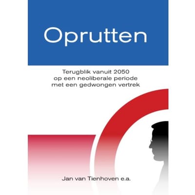 Oprutten - Jan van Tienhoven e.a.