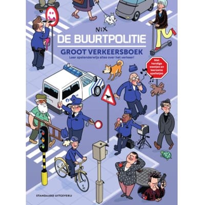 Groot Verkeersboek - De Buurtpolitie - Nix