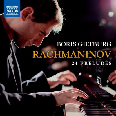 Boris Giltburg - Rachmaninoff: 24 Préludes (CD)