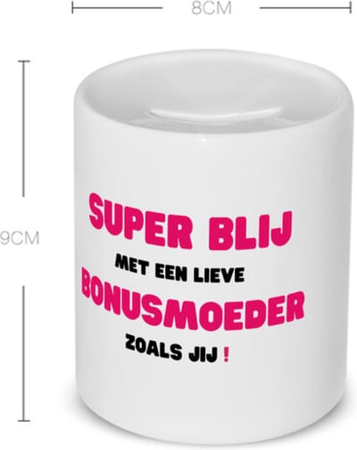 Akyol - super blij met een lieve bonusmoeder zoals jij Spaarpot - Mama - de liefste bonusmoeder - moeder cadeautjes - moederdag - verjaardag - geschenk - kado - 350 ML inhoud
