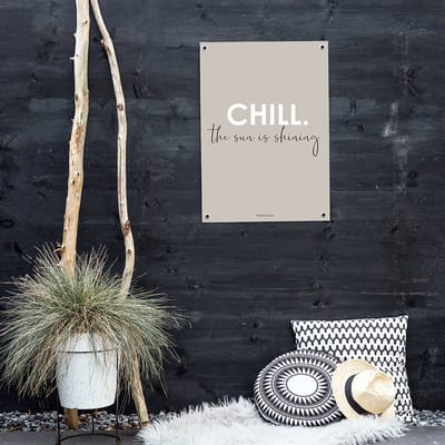 MOODZ design | Tuinposter | Buitenposter | Chill, the sun is shining | 50 x 70 cm | Zand