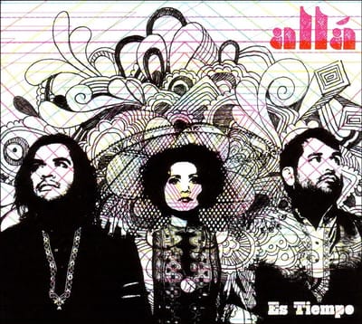 Allá - Es Tiempo (CD)