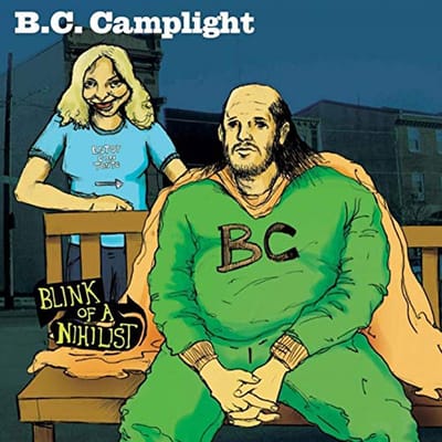 B.C. Camplight - Blink Of A Nihilist (CD)