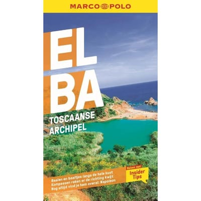 Elba & Toscaanse Archipel Mp Nl - Marco Polo Nl Gids