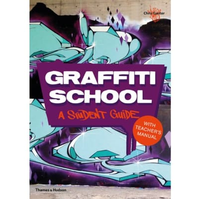 Graffiti School - Chris Ganter